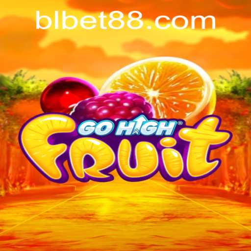 Exploring the Exciting World of GoHighFruit: A Fresh Gaming Experience with BLBET
