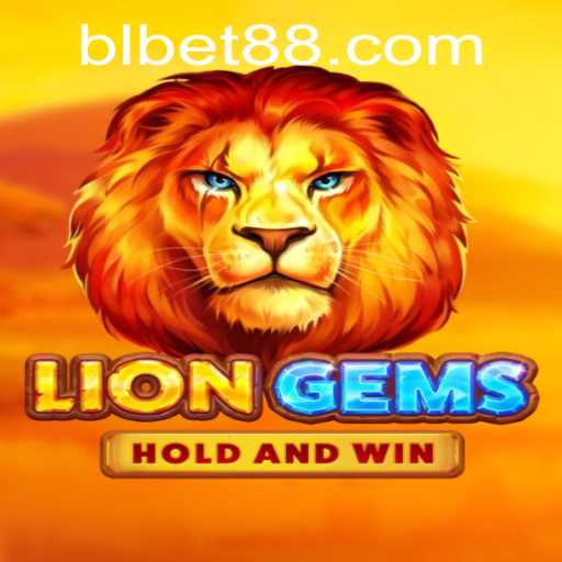 Unveiling LionGems by BLBET: A Captivating Gaming Experience