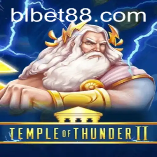 Temple of Thunder II: The Exciting World of BLBET's Latest Adventure
